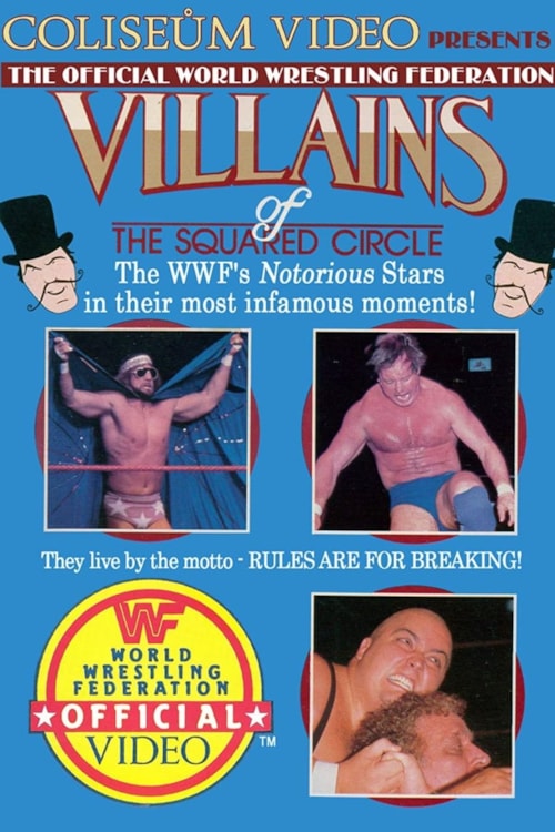 WWE Villains of The Squared Circle poster